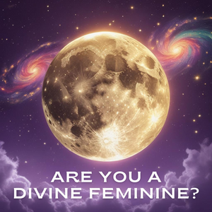 DM vs DF: The Real Difference Between Divine Masculine & Feminine Energy 