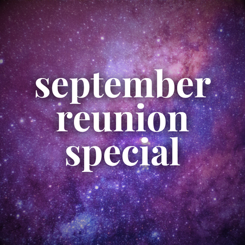 September Reunion Specials